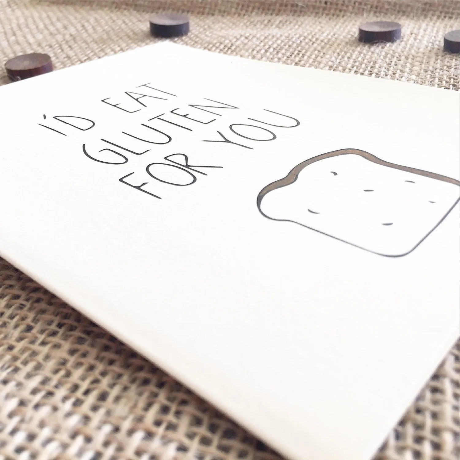 Chalkscribe - I'd Eat Gluten For You Card
