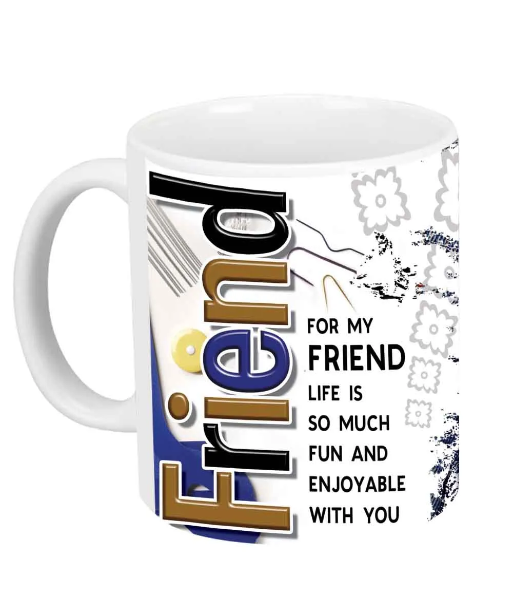 Coffee Mug for Best Friend