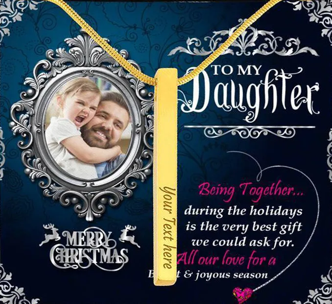 Dad To Daughter Custom Name Engraving Vertical Bar Necklace With Custom Photo Christmas Message Card Gift For Daughter