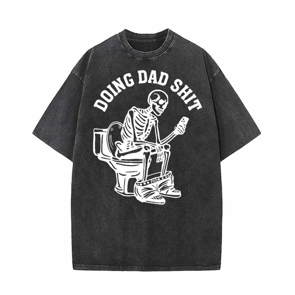 Doing Dad Shit Skull Vintage Washed T-shirt