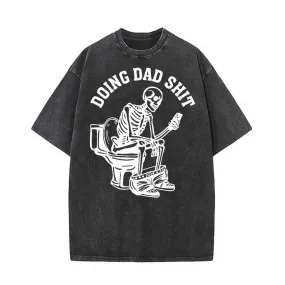 Doing Dad Shit Skull Vintage Washed T-shirt