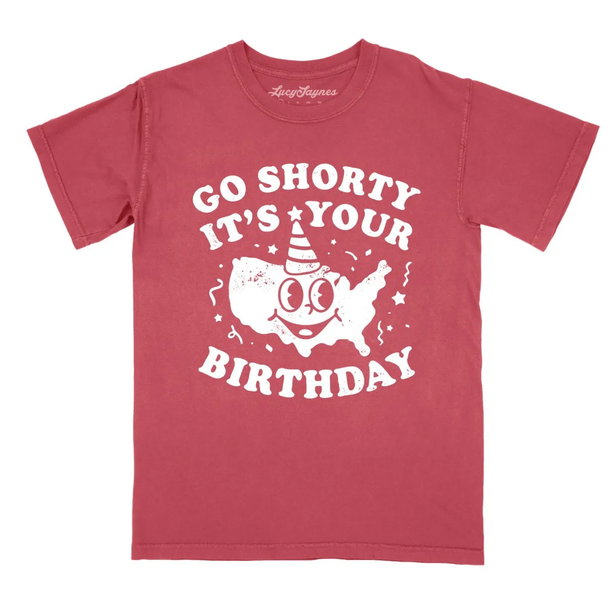 Go Shorty It's Your Birthday Comfort Colors Tee