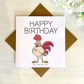 Happy Birthday You Massive Cock